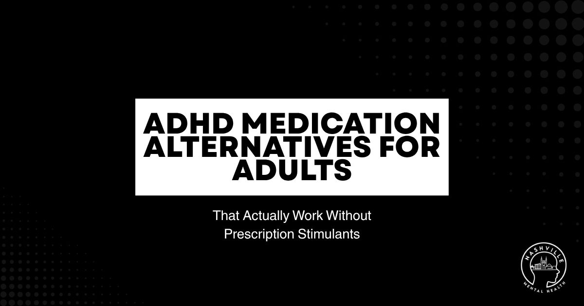 Slide announcing ADHD medication alternatives for adults, with subtitle about non-prescription solutions; Nashville Mental Health logo bottom right.