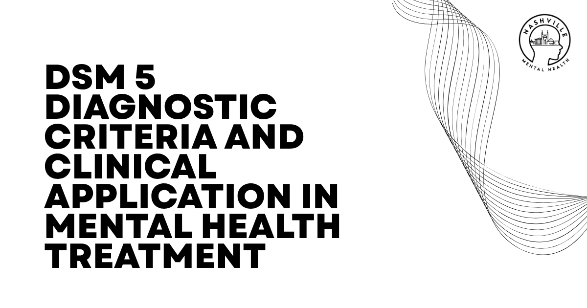 Banner announcing DSM-5 diagnostic criteria and clinical application in mental health treatment, with Nashville Mental Health logo on the right.